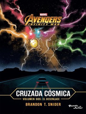 cover image of Infinity War. Cruzada cósmica 2. El desenlace